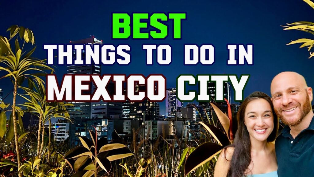 Top 10 Must-See Mexico City Attractions in 2025